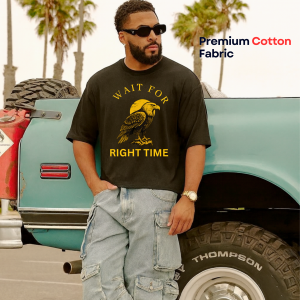 Wait for Right Time – Limited Edition Oversized T-Shirt